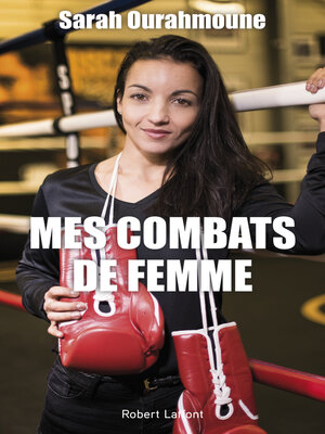 cover image of Mes combats de femme